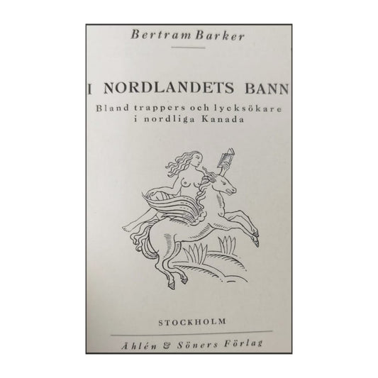 Bertram Barker: I Nordlandets Bann