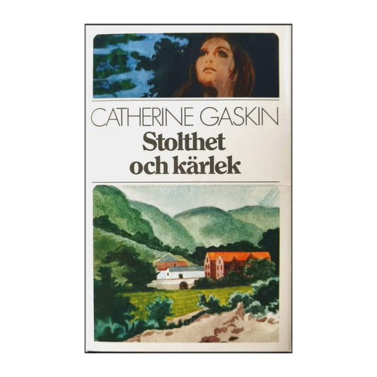 Cathrine Gaskin: Stolthet Och Kärlek