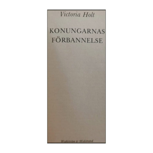 Victoria Holt: Konungarnas Förbannelse