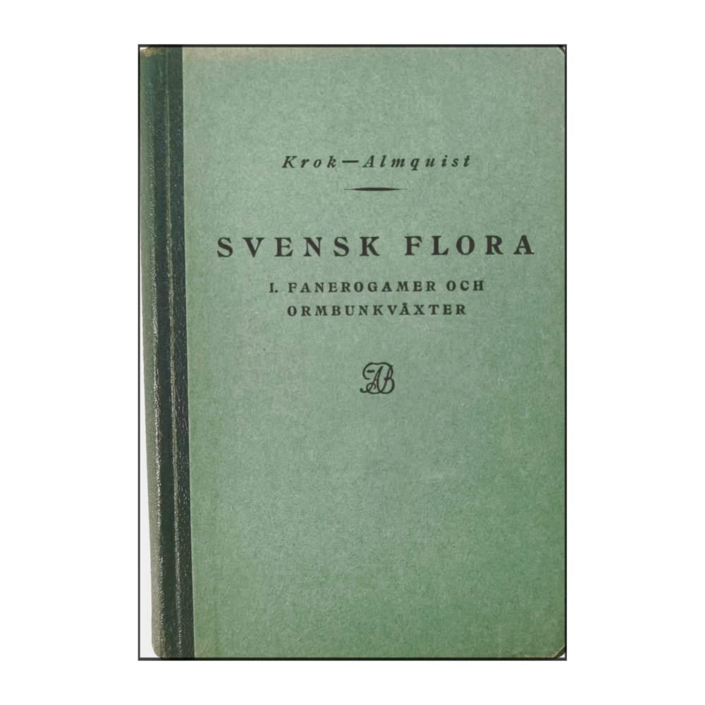 S. Almquist & Th. O. B. N. Krok: Svensk Flora