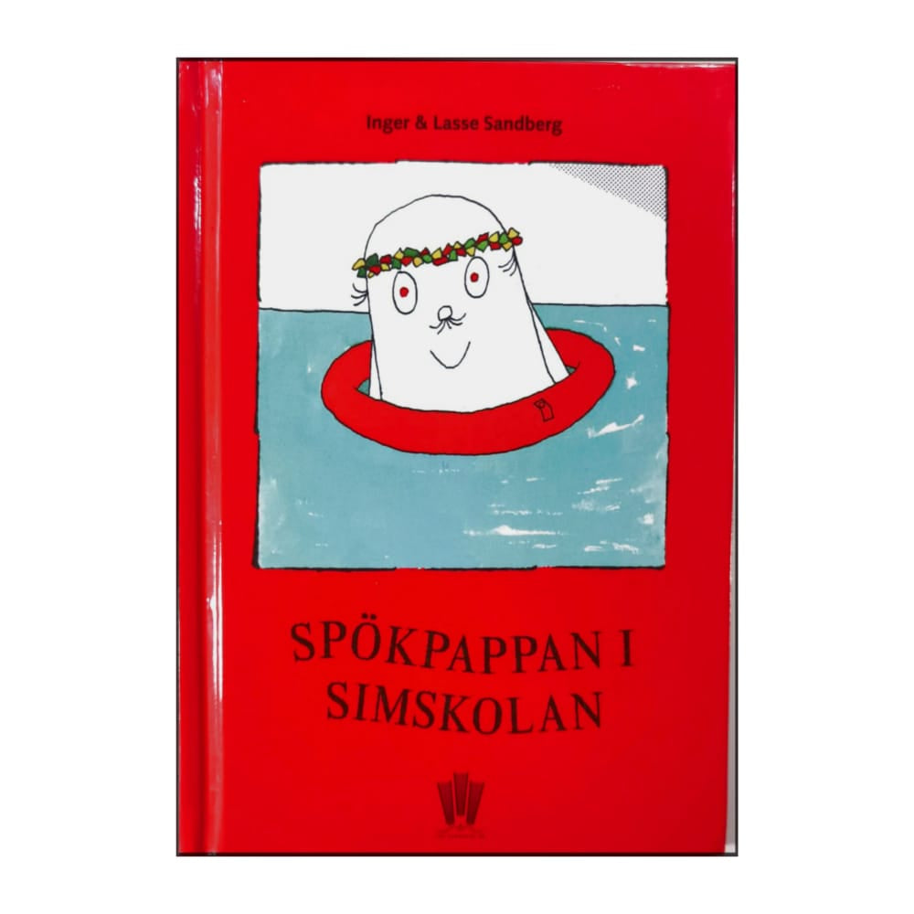 Inger Sandberg & Lasse Sandberg: Spöpappan I Simskolan
