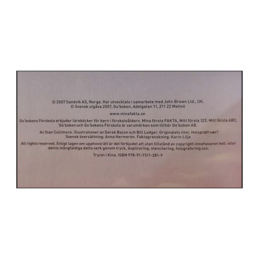 Mina Första Fakta: Helgalet Väder