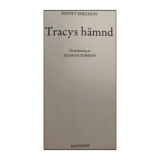 Sidney Sheldon: Tracys Hämnd