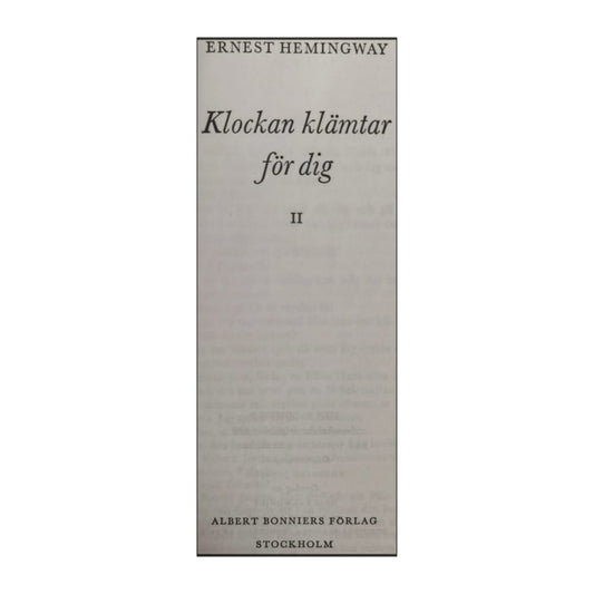 Ernest Hemingway: Klockan Klämtar För Dig 2