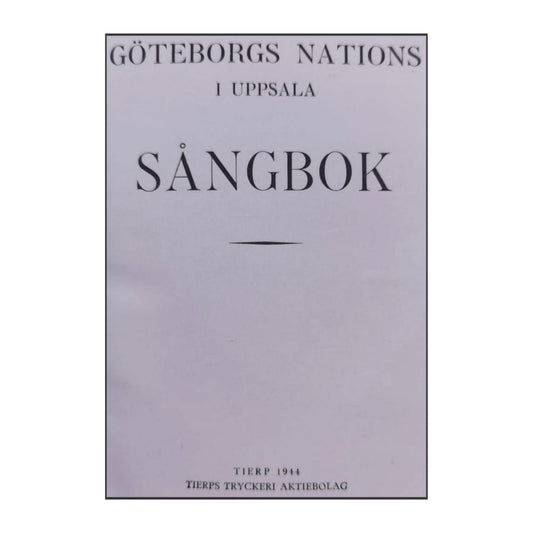 Göteborgs Nations I Uppsala Sångbok