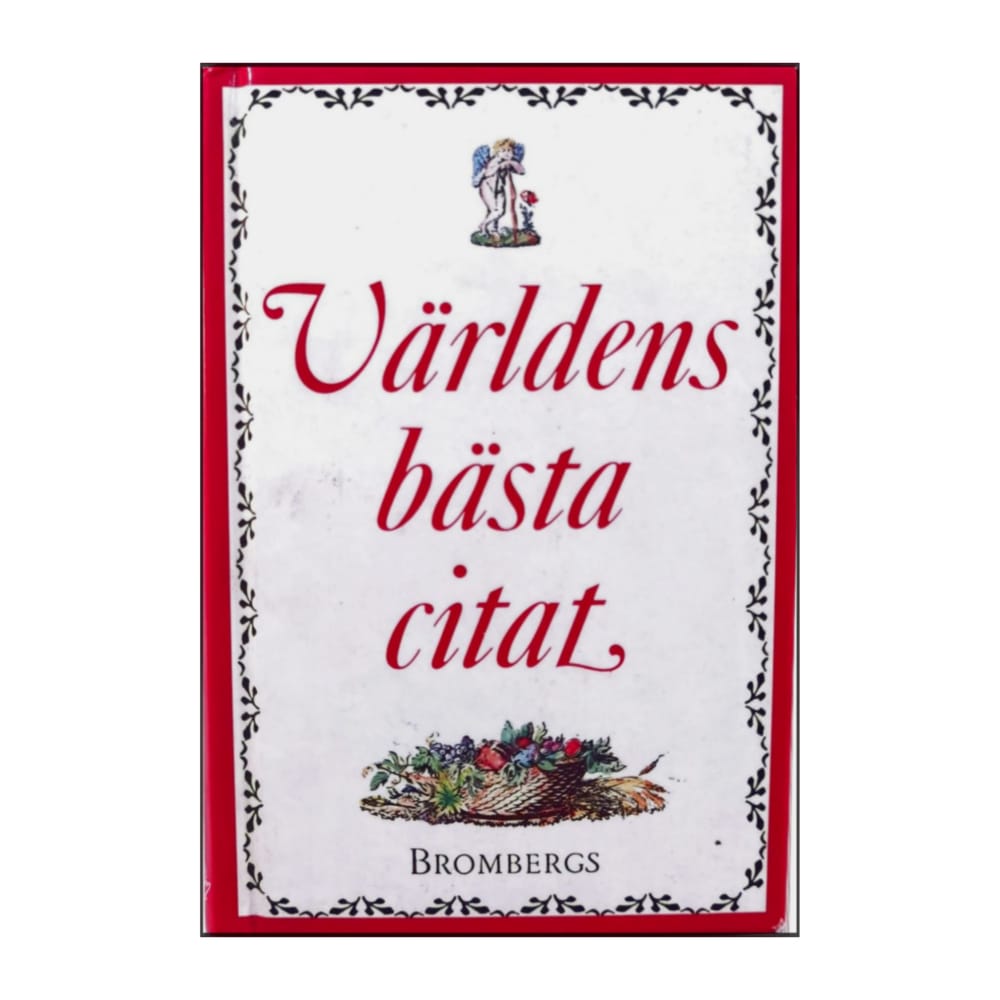 Uriel Hedengren: Världens Bästa Citat