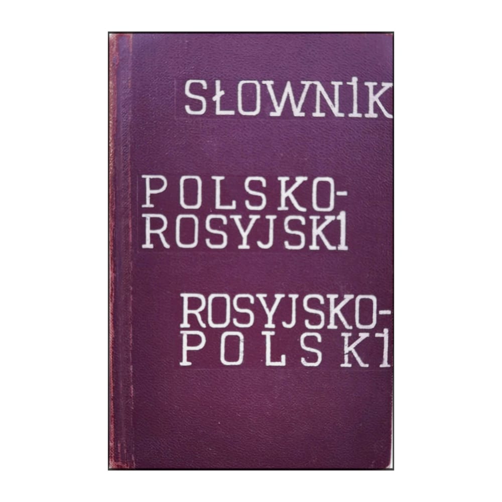 Slownik - Polsko-Rosyjski - Rosyjsko-Polski