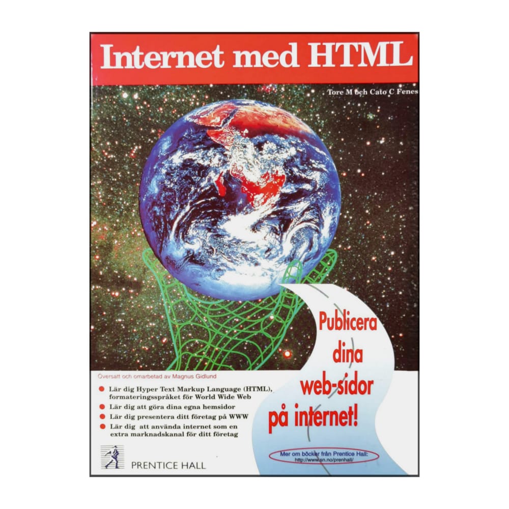 Tore M & Cato C Feness: Internet Med Html