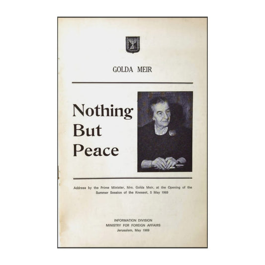 Golda Meir: Nothing But Peace