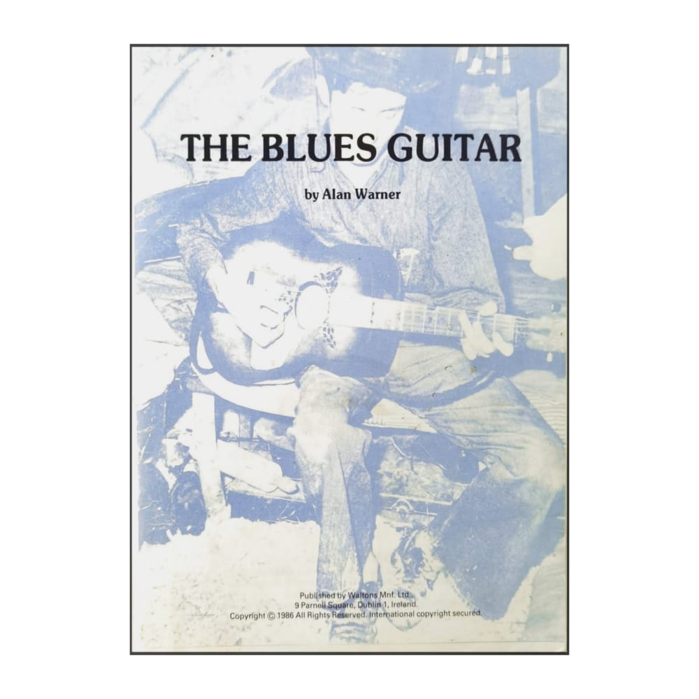 Alan Warner: The Blues Guitar