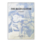Alan Warner: The Blues Guitar