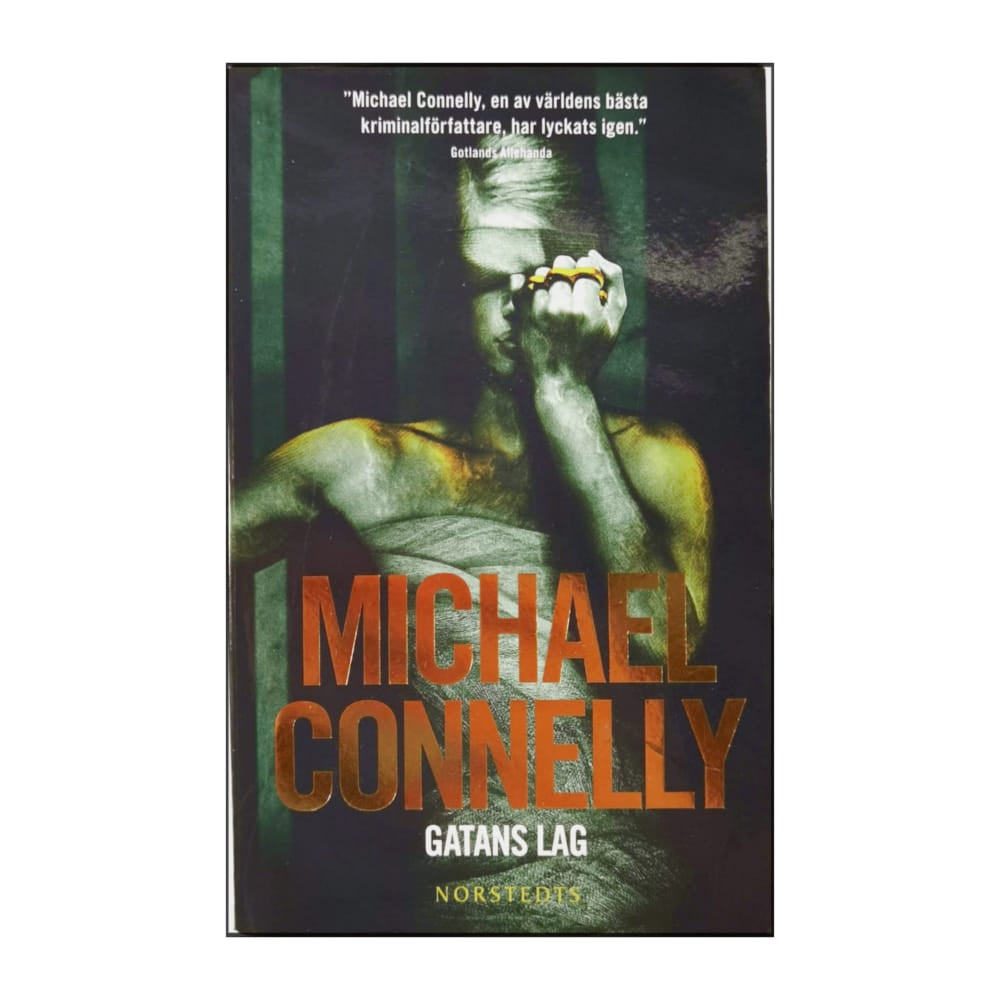 Michael Connelly: Gatans Lag