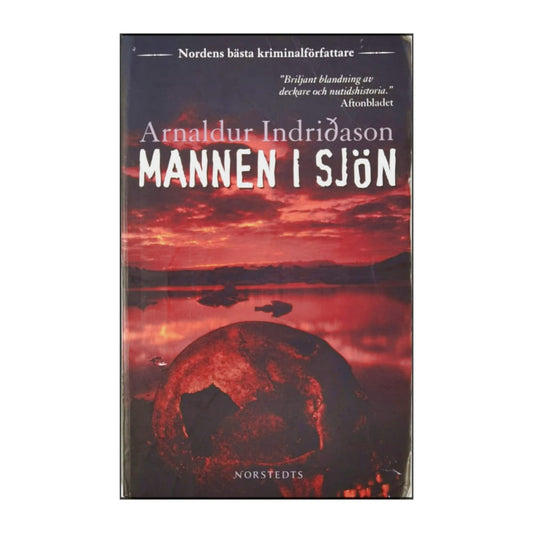 Arnaldur Indriðason: Mannen I Sjön