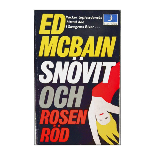 Ed Mcbain: Snövit Och Rosenröd