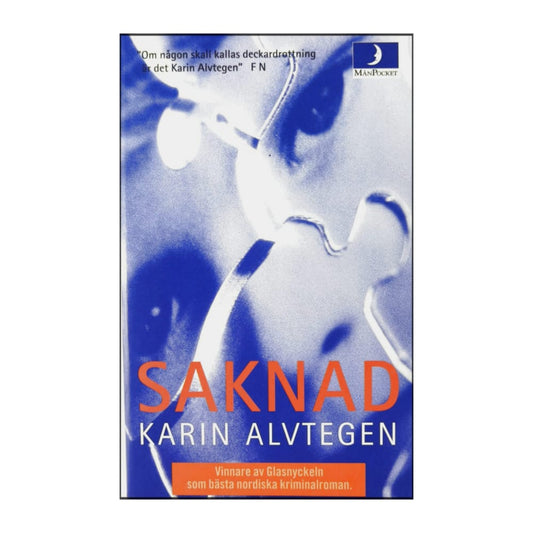 Karin Alvtegen: Saknad