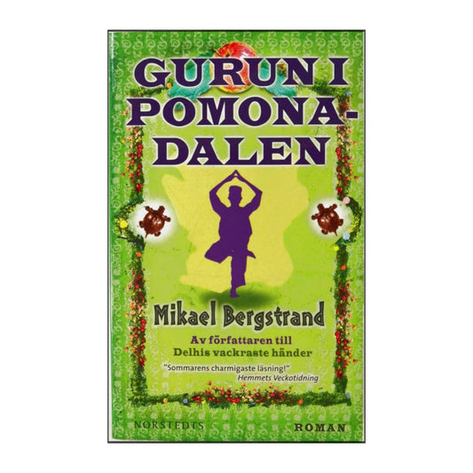 Mikael Bergstrand: Gurun I Pomonadalen