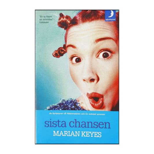 Marian Keyes: Sista Chansen