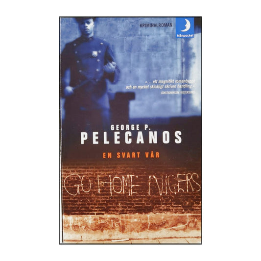 George P. Pelecanos: En Svart Vår