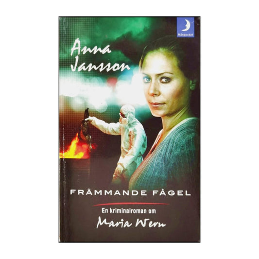 Anna Jansson: Främmande Fågel