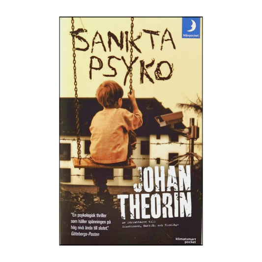 Johan Theorin: Sankta Psyko