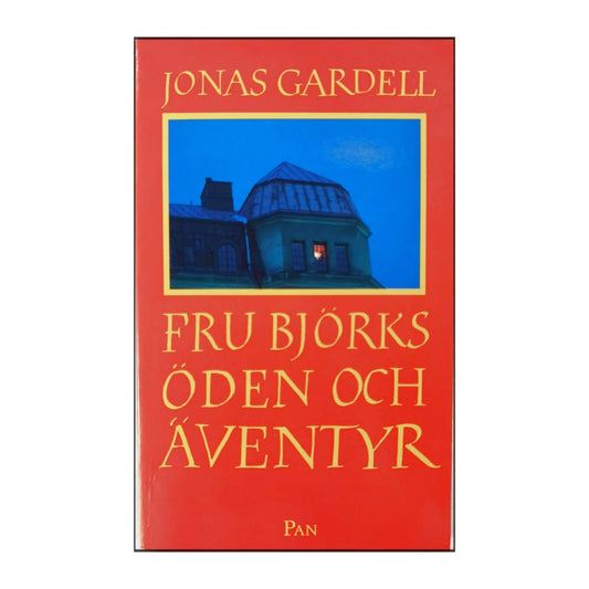 Jonas Gardell: Fru Björks Öden Och Äventyr