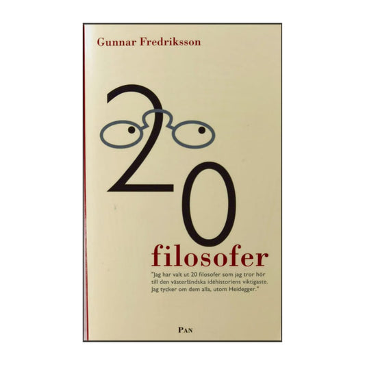 Gunnar Fredriksson: 20 Filosofer