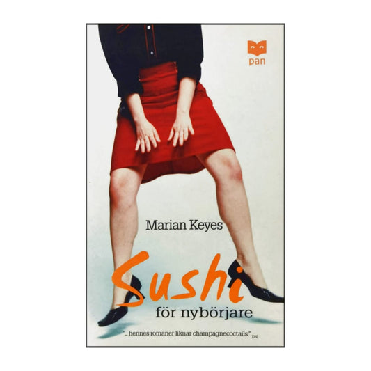 Marian Keyes: Sushi För Nybörjare