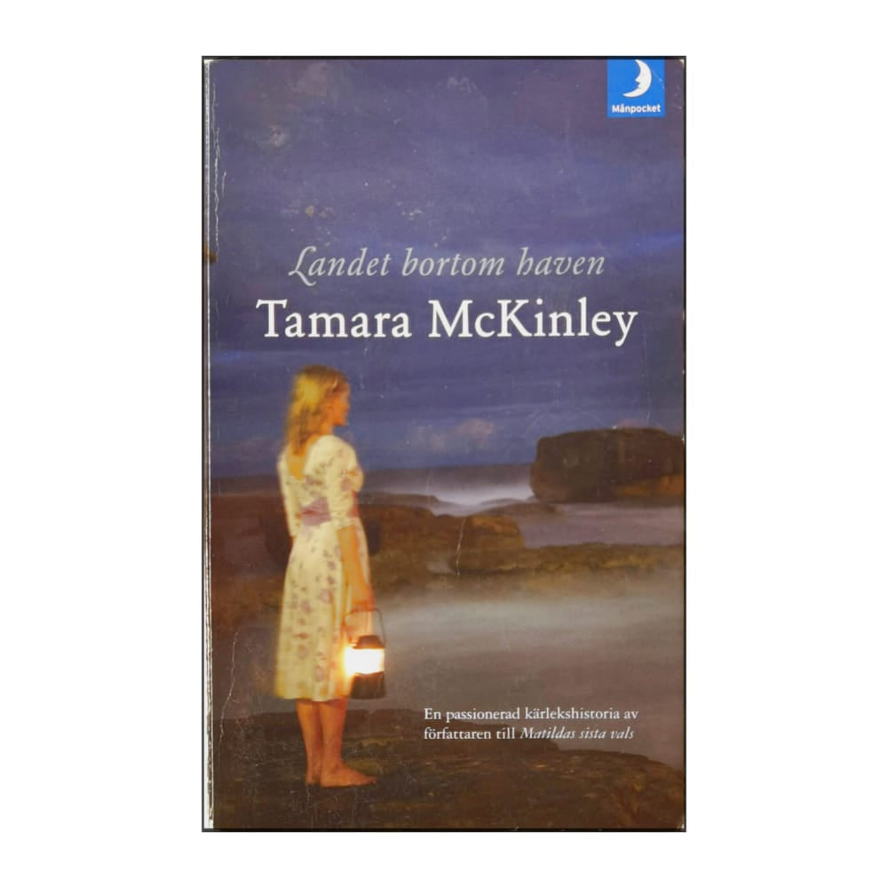 Tamara Mckinley: Landet Bortom Haven