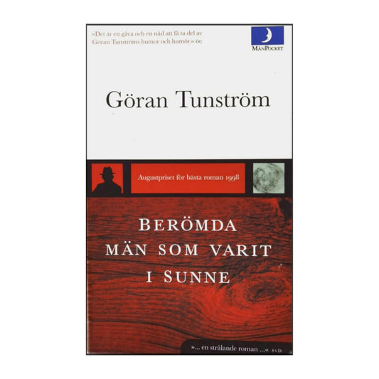 Göran Tunström: Berömda Män Som Varit I Sunne