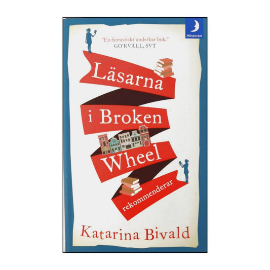 Katarina Bivald: Läsarna I Broken Wheel Rekommenderar