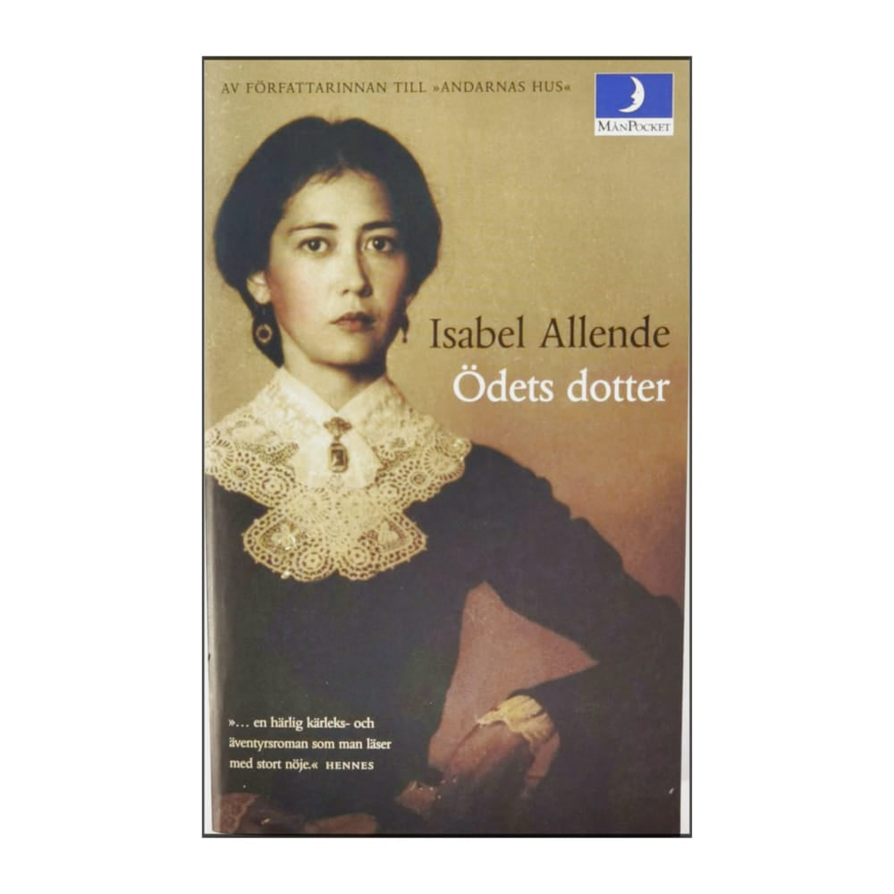 Isabel Allende: Ödets Dotter