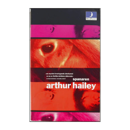 Arthur Hailey: Spanaren