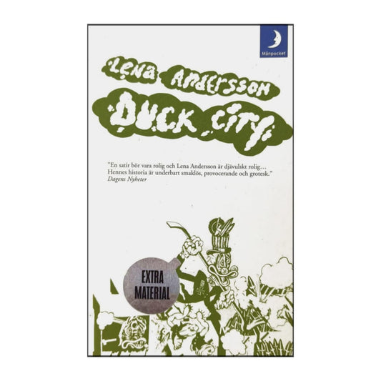 Lena Andersson: Duck City