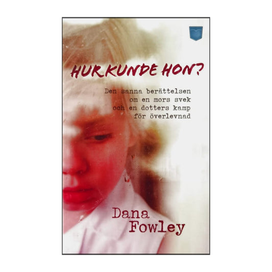 Dana Fowley: Hur Kunde Hon?