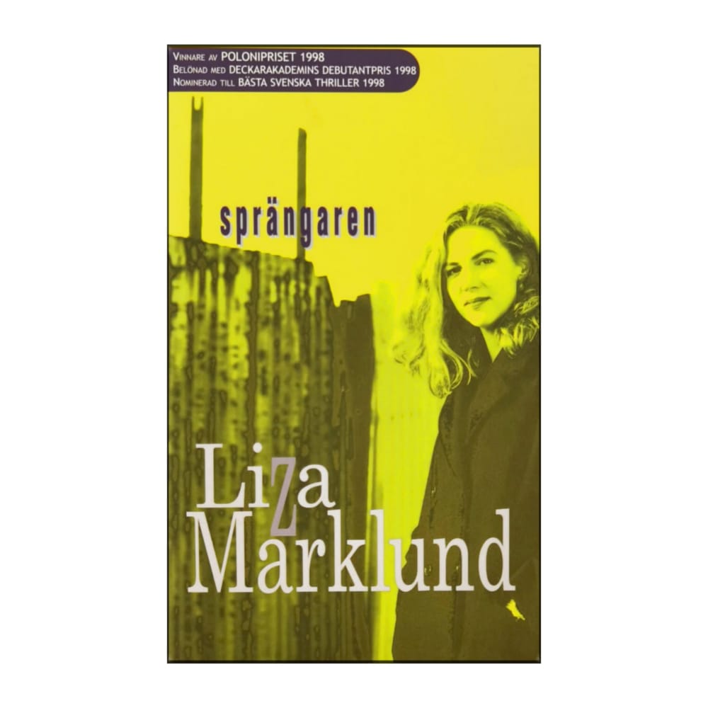 Liza Marklund: Sprängaren