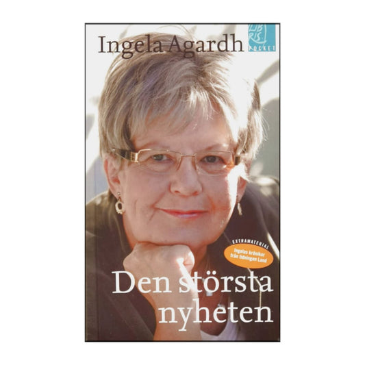 Ingela Agardh: Den Största Nyheten
