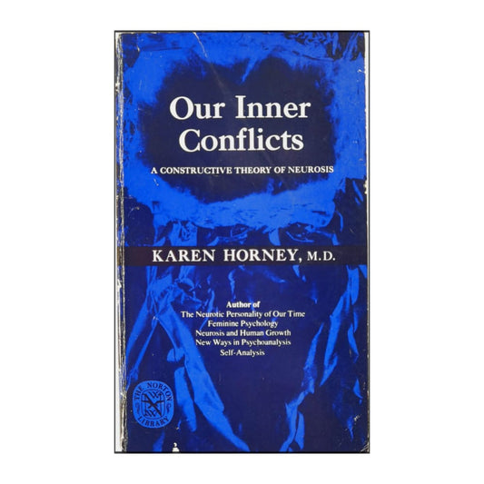Karen Horney: Our Inner Conflicts