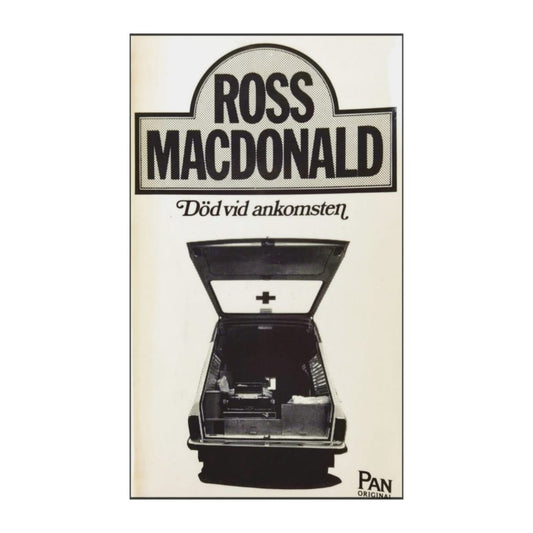 Ross Macdonald: Död Vid Ankomsten