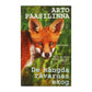 Arto Paasilinna: De Hängda Rävarnas Skog