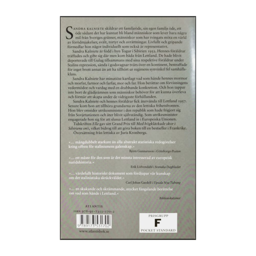 Sandra Kalniete: Med Högklackade Skor I Sibiriens Snö