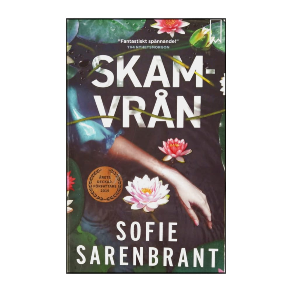 Sofie Sarenbrant: Skamvrån