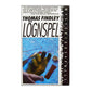 Timothy Findley: Lögnspel