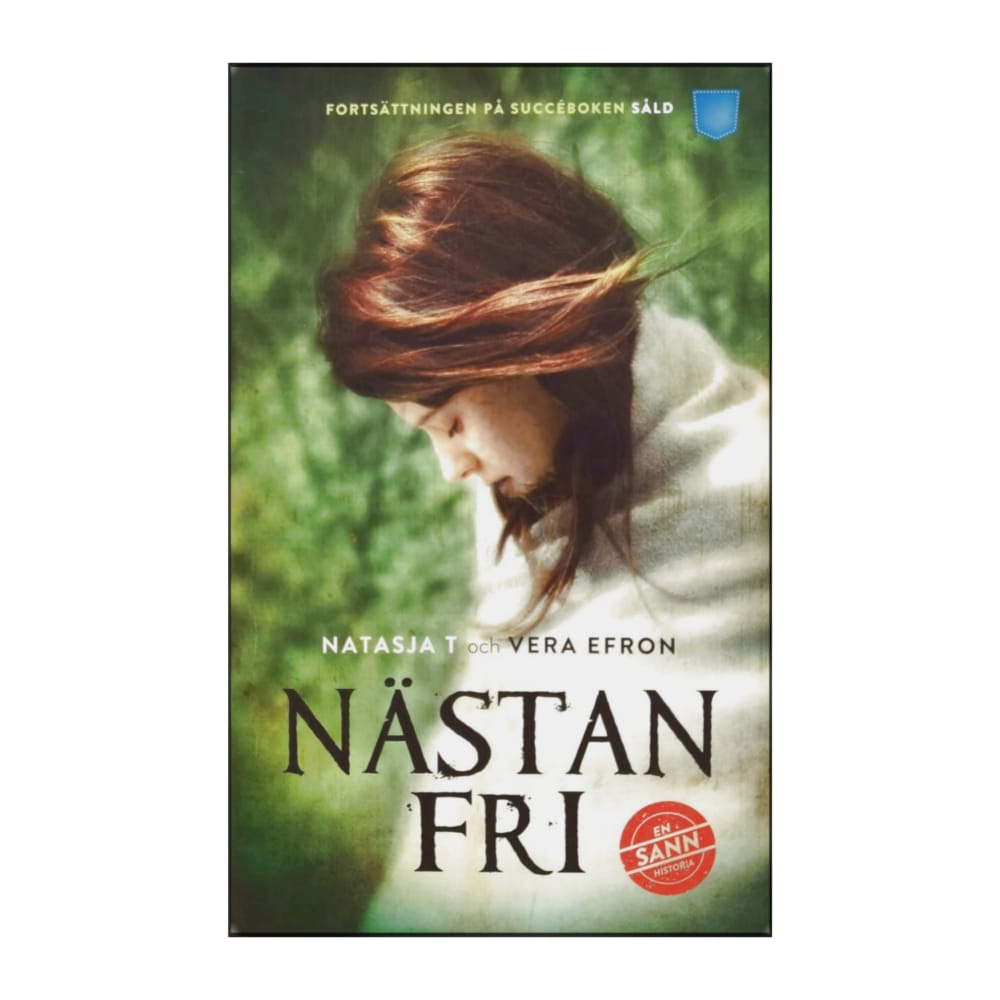 Natasja T & Vera Efron: Nästan Fri