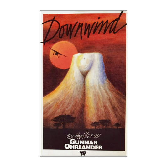 Gunnar Ohrlander: Downwind