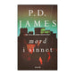 P. D. James: Mord I Sinnet