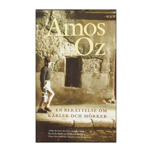 Amos Oz: En Berättelse Om Kärlek Och Mörker