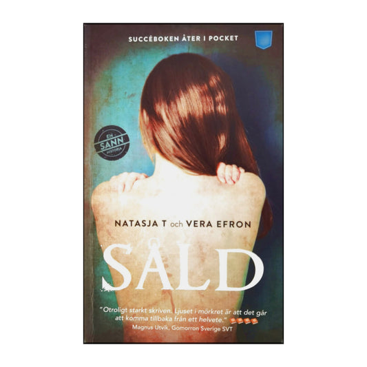 Natasja T & Vera Efron: Såld