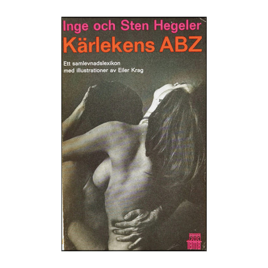 Inge Hegeler & Sten Hegeler: Kärlekens Abz