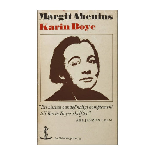 Margit Abenius: Karin Boye