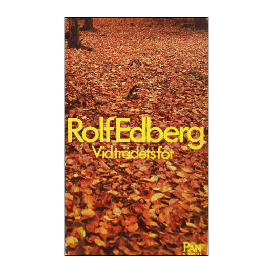 Rolf Edberg: Vidträdetsfot